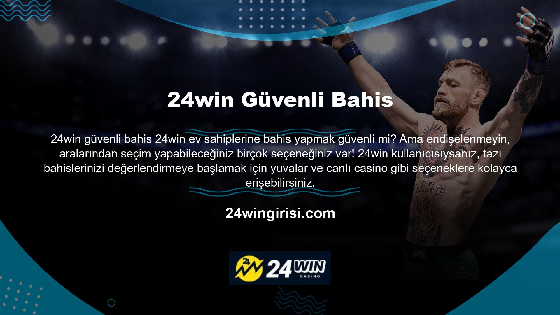 Ve en iyi bölüm? 24win güvenilir spor bahisleri için gidip bahis sitesidir