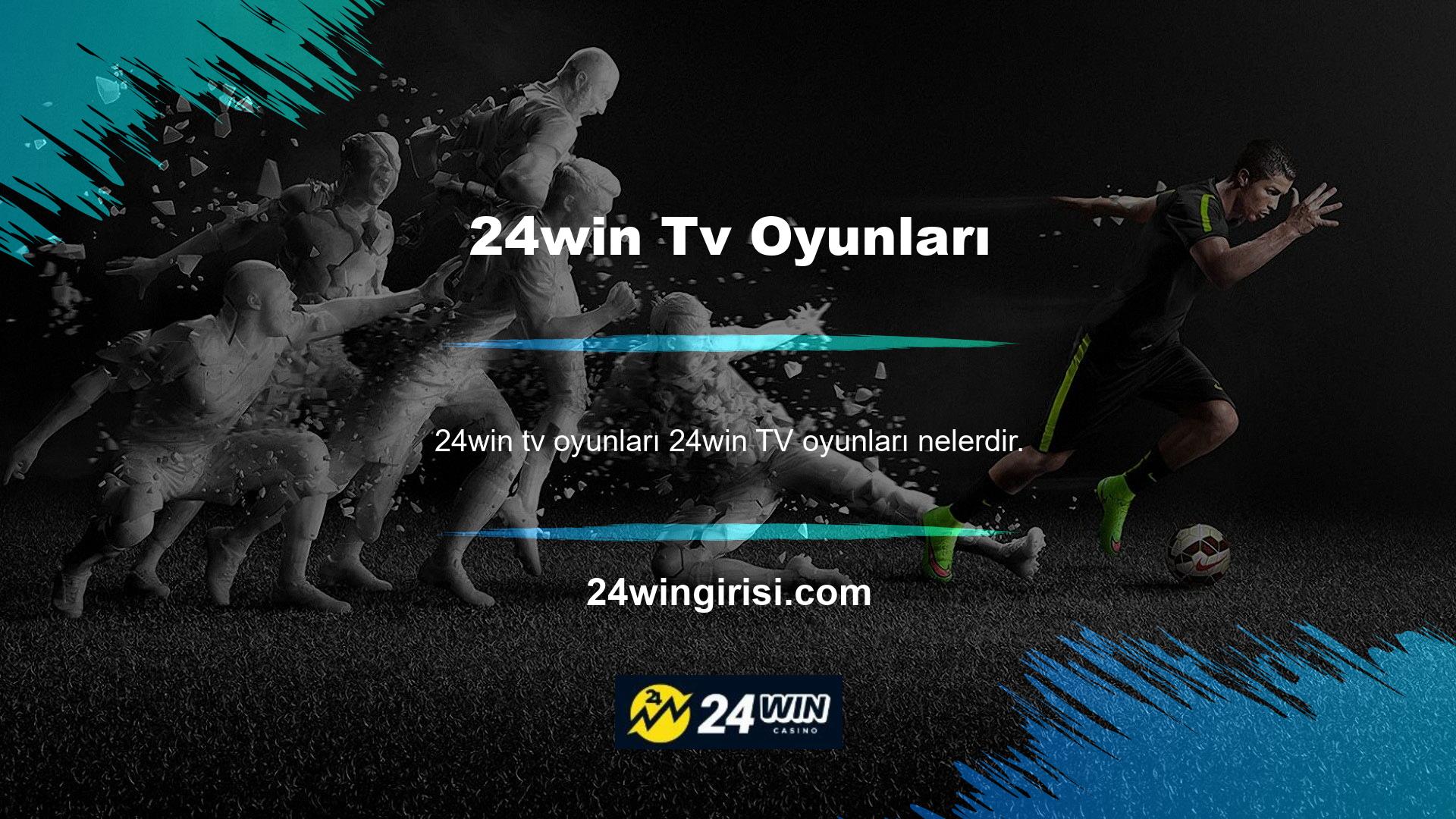 24win TV oyunlarını oynamak istiyorsanız, tek yapmanız gereken sitenin üst kısmındaki 'TV oyunları' düğmesine tıklamaktır